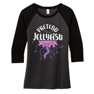 Pretend Im A Jellyfish Women's Tri-Blend 3/4-Sleeve Raglan Shirt