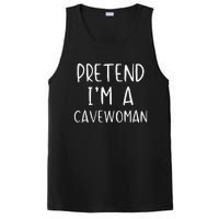 Pretend IM A Cavewoman Costume Halloween Lazy Quick Funny PosiCharge Competitor Tank