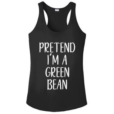 Pretend IM A Green Bean Costume Halloween Quick Lazy Funny Ladies PosiCharge Competitor Racerback Tank