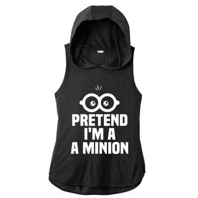 Pretend IM A Minion Costume Party Funny Halloween Minion Ladies PosiCharge Tri-Blend Wicking Draft Hoodie Tank