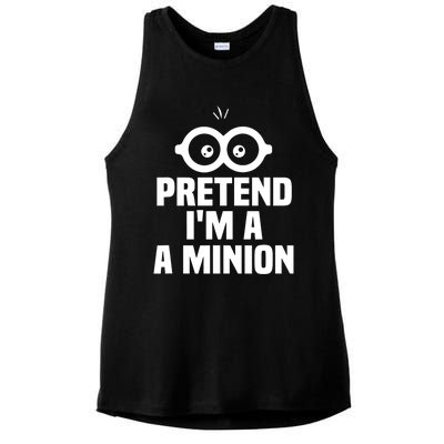 Pretend IM A Minion Costume Party Funny Halloween Minion Ladies PosiCharge Tri-Blend Wicking Tank