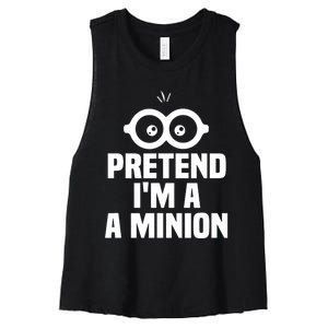 Pretend IM A Minion Costume Party Funny Halloween Minion Women's Racerback Cropped Tank