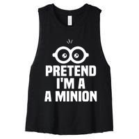 Pretend IM A Minion Costume Party Funny Halloween Minion Women's Racerback Cropped Tank