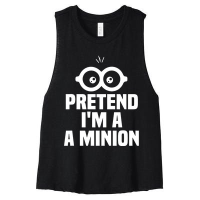 Pretend IM A Minion Costume Party Funny Halloween Minion Women's Racerback Cropped Tank