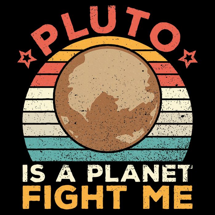 Pluto Is A Planet Fight Me Pluto Lover Vintage Science Nerd Backpack