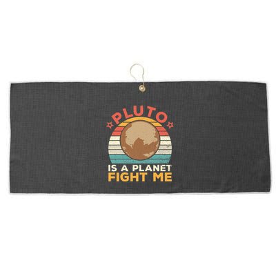 Pluto Is A Planet Fight Me Pluto Lover Vintage Science Nerd Large Microfiber Waffle Golf Towel
