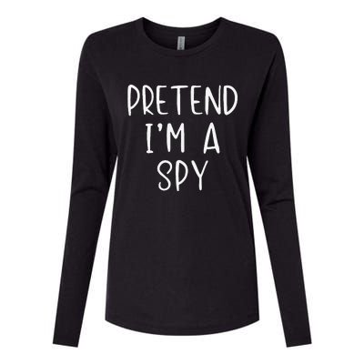 Pretend IM A Spy Halloween Simple Funny Womens Cotton Relaxed Long Sleeve T-Shirt