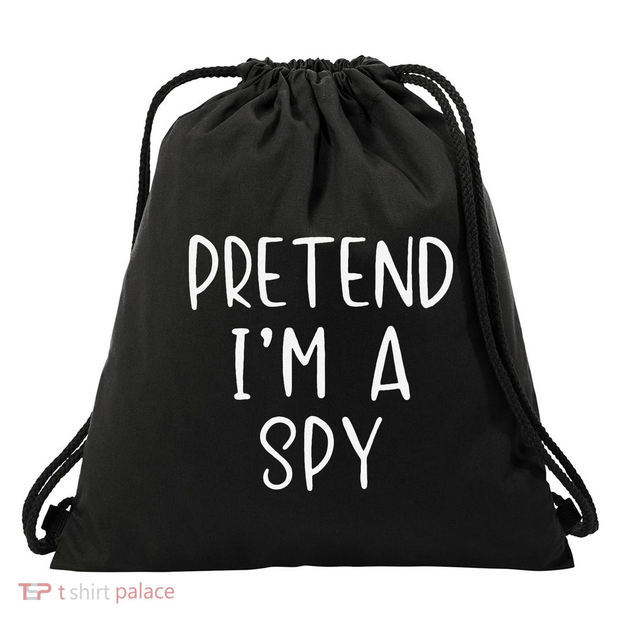 Pretend IM A Spy Halloween Simple Funny Drawstring Bag