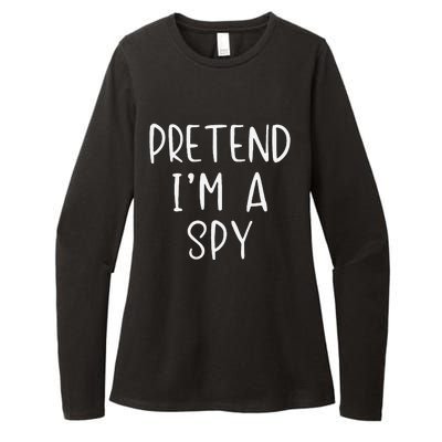 Pretend IM A Spy Halloween Simple Funny Womens CVC Long Sleeve Shirt