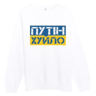 Putin Is A Dickhead Ukrainian Premium Crewneck Sweatshirt