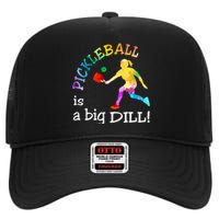 Pickleball Is A Big Dill High Crown Mesh Back Trucker Hat