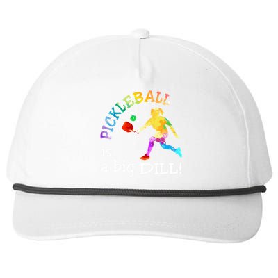 Pickleball Is A Big Dill Snapback Five-Panel Rope Hat