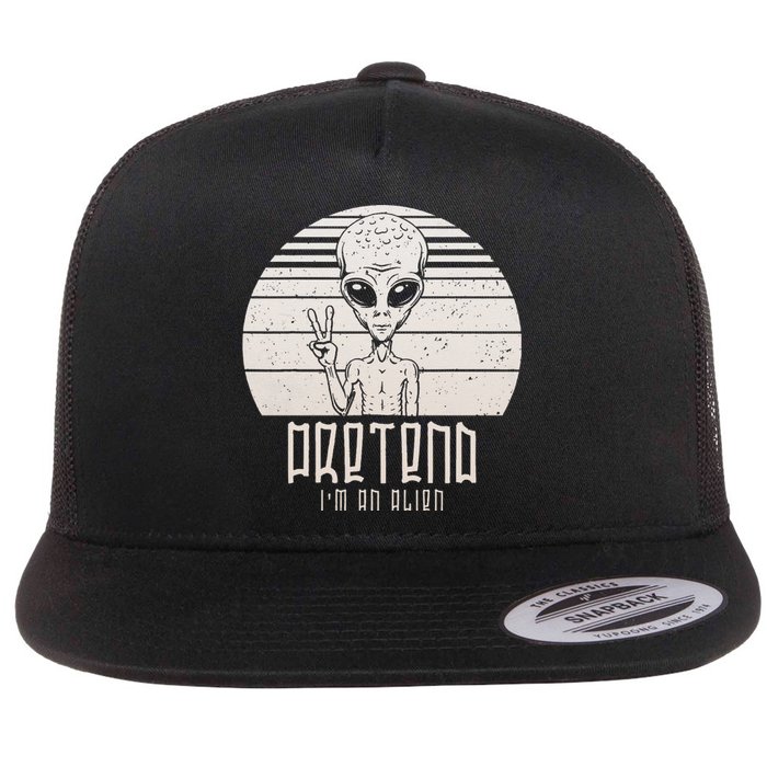 Pretend Im A Alien Funny Halloween Human Flat Bill Trucker Hat