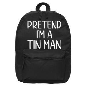 Pretend IM A Tin Man Halloween Lazy Halloween Party Costume 16 in Basic Backpack