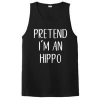 Pretend Im A Hippo Costume Halloween Hippopotamus Lazy Quick PosiCharge Competitor Tank