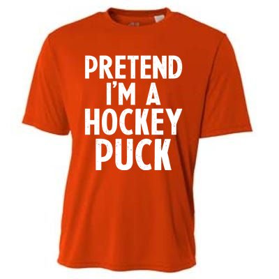 Pretend I'm A Hockey Puck Ice Hockey Easy Halloween Costume Gift Cooling Performance Crew T-Shirt