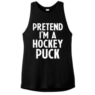 Pretend I'm A Hockey Puck Ice Hockey Easy Halloween Costume Gift Ladies PosiCharge Tri-Blend Wicking Tank