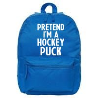 Pretend I'm A Hockey Puck Ice Hockey Easy Halloween Costume Gift 16 in Basic Backpack