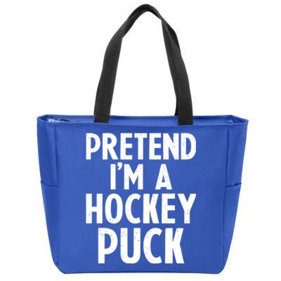 Pretend I'm A Hockey Puck Ice Hockey Easy Halloween Costume Gift Zip Tote Bag