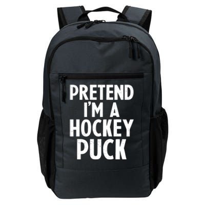 Pretend I'm A Hockey Puck Ice Hockey Easy Halloween Costume Gift Daily Commute Backpack