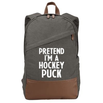 Pretend I'm A Hockey Puck Ice Hockey Easy Halloween Costume Gift Cotton Canvas Backpack