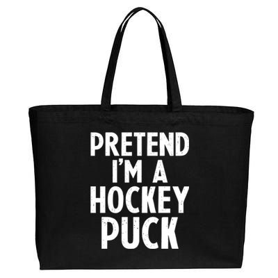 Pretend I'm A Hockey Puck Ice Hockey Easy Halloween Costume Gift Cotton Canvas Jumbo Tote