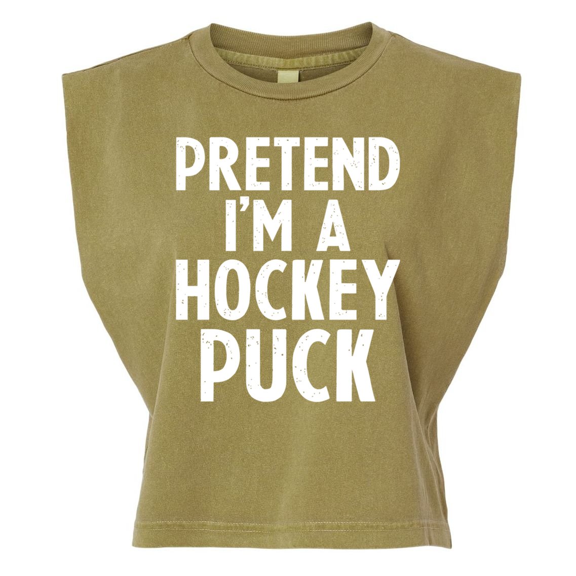 Pretend I'm A Hockey Puck Ice Hockey Easy Halloween Costume Gift Garment-Dyed Women's Muscle Tee