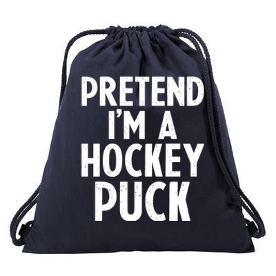 Pretend I'm A Hockey Puck Ice Hockey Easy Halloween Costume Gift Drawstring Bag