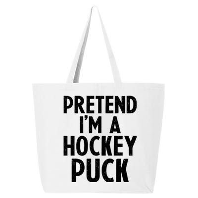 Pretend I'm A Hockey Puck Ice Hockey Easy Halloween Costume Gift 25L Jumbo Tote