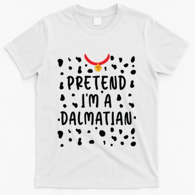 Pretend Im A Dalmatian Funny Lazy Halloween Costume T-Shirt