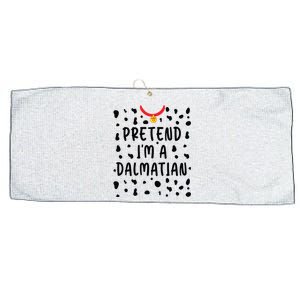 Pretend Im A Dalmatian Funny Lazy Halloween Costume Large Microfiber Waffle Golf Towel