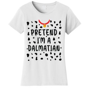 Pretend Im A Dalmatian Funny Lazy Halloween Costume Women's T-Shirt