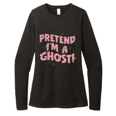 Pretend IM A Ghost Gift Womens CVC Long Sleeve Shirt