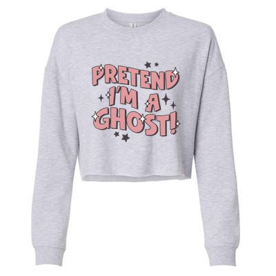 Pretend IM A Ghost Gift Cropped Pullover Crew