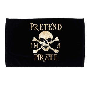 Pretend Im A Pirate Skull Crossbones Easy Funny Halloween Microfiber Hand Towel