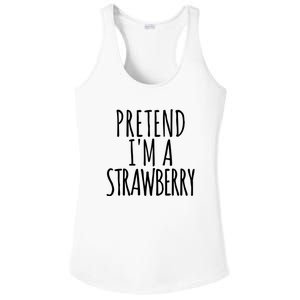 Pretend Im A Strawberry Funny Lazy Halloween Ladies PosiCharge Competitor Racerback Tank