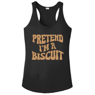 Pretend IM A Biscuit Funny Lazy Halloween Costume Ladies PosiCharge Competitor Racerback Tank