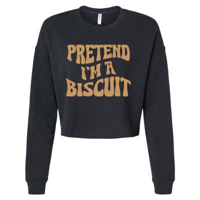 Pretend IM A Biscuit Funny Lazy Halloween Costume Cropped Pullover Crew