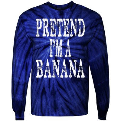 Pretend Im A Banana Funny Lazy Halloween Costume Tie-Dye Long Sleeve Shirt