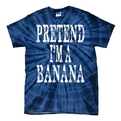 Pretend Im A Banana Funny Lazy Halloween Costume Tie-Dye T-Shirt