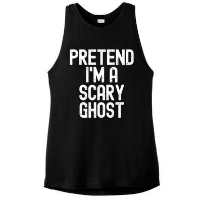 Pretend IM A Scary Ghost Halloween Costume Ladies PosiCharge Tri-Blend Wicking Tank