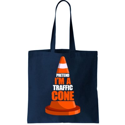 Pretend I'm A Traffic Cone Lazy Halloween Costume Tote Bag