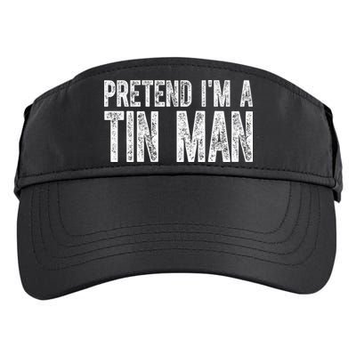 Pretend Im A Tin Man Funny Costume Adult Drive Performance Visor