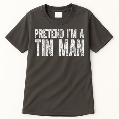 Pretend Im A Tin Man Funny Costume Tall T-Shirt