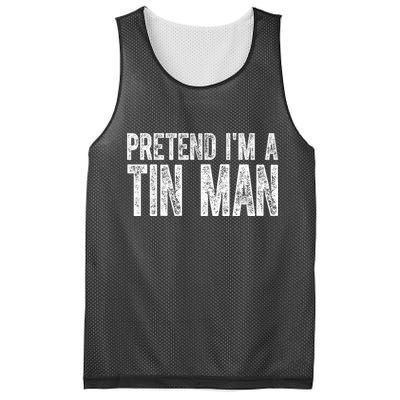Pretend Im A Tin Man Funny Costume Mesh Reversible Basketball Jersey Tank