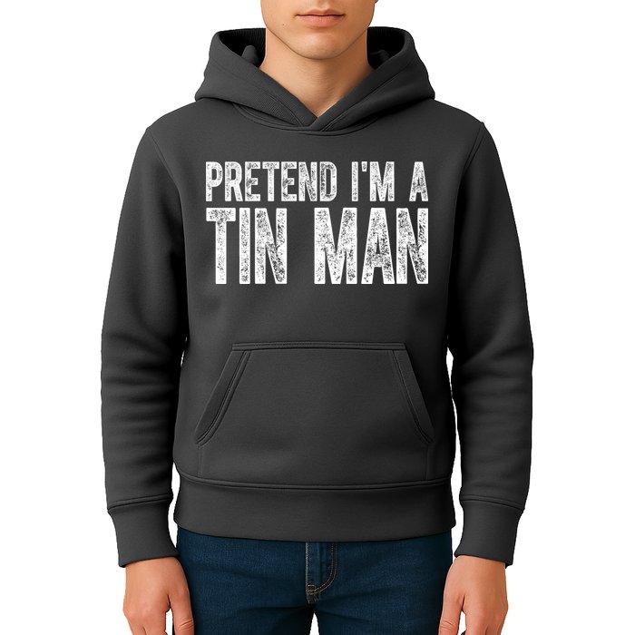 Pretend Im A Tin Man Funny Costume Kids Hoodie