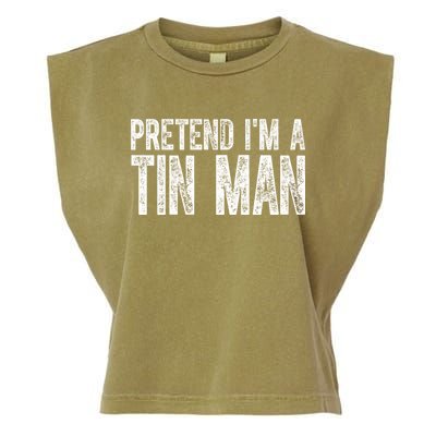 Pretend Im A Tin Man Funny Costume Garment-Dyed Women's Muscle Tee