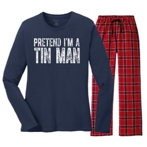 Pretend Im A Tin Man Funny Costume Women's Long Sleeve Flannel Pajama Set 