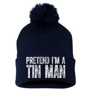 Pretend Im A Tin Man Funny Costume Pom Pom 12in Knit Beanie