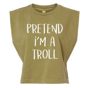 Pretend Im A Troll Costume Party Funny Halloween Troll Garment-Dyed Women's Muscle Tee